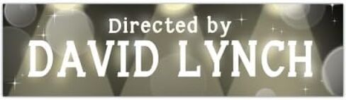 Directed by David Lynch Bumper Sticker [00493] in Saudi Arabia