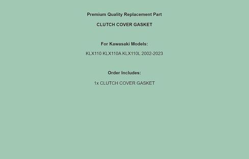 Replacement Clutch Cover Gasket for Kawasaki KLX110 KLX 110 KLX110A KLX 110A 2002-2023 in Saudi Arabia