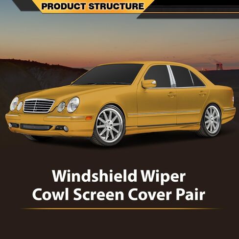 Windshield Wiper Cowl Screen Cover Pair Compatible with Benz W210 E-Class E320 E300 E430 1995-2003 2108311058, 2108310958 in Saudi Arabia
