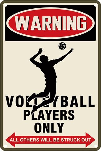Kadezia Volleyball Aluminum Sign - "Warning Volleyball Players Only" Decor - 7.8 x 11.9 Inch Metal Wall Art for Sports Spaces (076) in Saudi Arabia