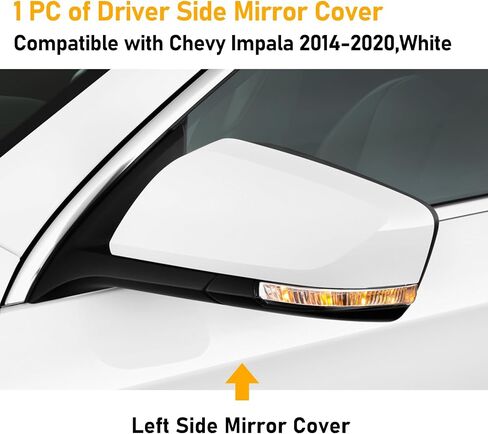 متوافق مع غطاء مرآة الباب الجانبي لبرنامج Chevy Impala ، 2014-2020،10 ، غطاء غلاف الإسكان Gen Impala Mirror للجانب الأيسر ، استبدال غطاء غطاء الرؤية الخلفية ، أبيض ، جهاز كمبيوتر واحد in Kuwait
