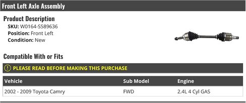 Front Left Driver Side CV Axle Assembly - Compatible with 2002-2009 Toyota Camry FWD 2.4L 4-Cylinder GAS in Saudi Arabia