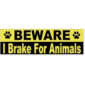 CafePress I Brake for Animals 10"x3" Rectangle Vinyl Bumper Sticker Car Decal in Saudi Arabia