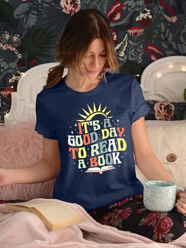 المرأة ، إنه يوم جيد لقراءة معلم قميص كتاب يقرأ رسال محبي كتب الكتب الرسومية المطبوعة أعلى in Saudi Arabia