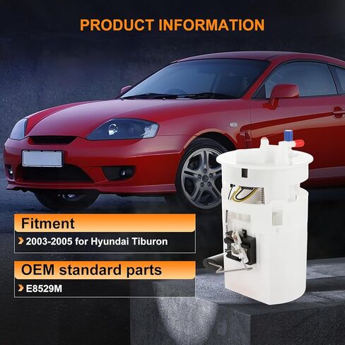 E8529M New Fuel pump assembly - Compatible with 2003 2004 2005 for Hyundai Tiburon 2.7L Electric Fuel Pump in Saudi Arabia