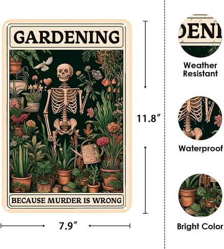 Gardening Because Murder is Wrong Vintage Tin Sign- Retro Metal Sign for Garden Outdoor Indoor Wall Decorative 8x12 Inch in Kuwait
