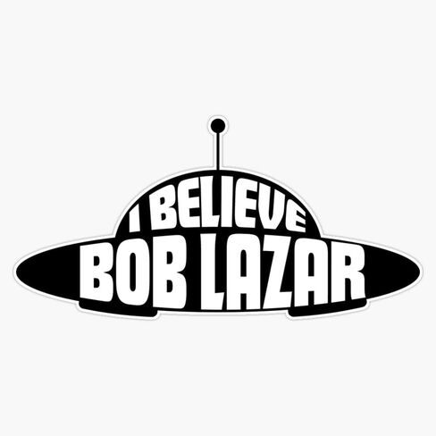 MAGNET Bob Lazar! Magnetic Vinyl Sticker Decal Magnet 5" in Saudi Arabia