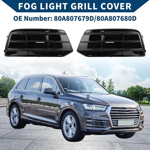 No.80a807679d/80a807680d ضباب الضوء الشواية لـ Audi Q5 2018-2022 الأمامية اليسرى اليسرى أسفل غطاء ضوء الضباب الوفير الأمامي. in Saudi Arabia