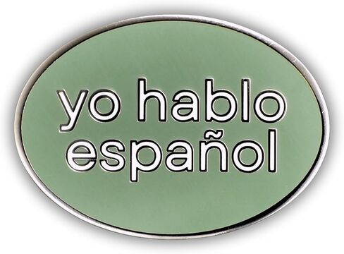 أنا أتحدث دبوس المينا الإسباني ، يو هابلو español ، 1.5 بوصة in Kuwait