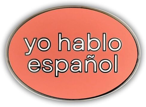 أنا أتحدث دبوس المينا الإسباني ، يو هابلو español ، 1.5 بوصة in Kuwait