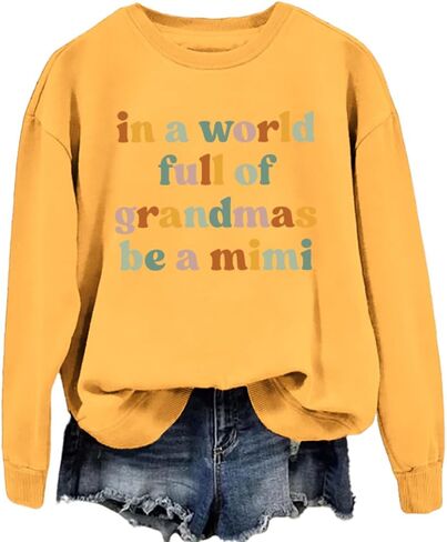 Mimi Sweatshirts for Women in a World Full of Grandmas Be a Mimi Shirts Grandma Long Sleeve Pullover Tops in Kuwait