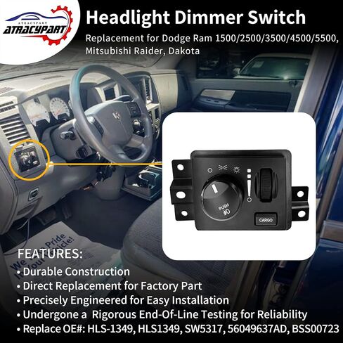 Headlight Dimmer Switch Headlamp Driving Lamp Switch | Replacement for 2005-2011 Dodge Dakota, Durango, Ram 1500/2500/3500/4500/5500, Mitsubishi Raider | Replaces# HLS1349, SW5317, 56049637AD in Saudi Arabia