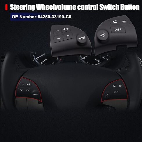 Hisport Teadering Wheel Volume Switch زر اليسار واليمين-متوافق مع لكزس ES350 2006 2007 2008 2008 2010 2011 2012 يحل محل 84250-33190-C0 in Saudi Arabia