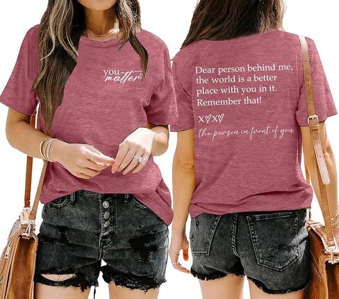 Mental Health Shirt Women You Matter Shirts Dear Person Behind Me Tees Shirts Inspirational Graphic Casual Tops in Kuwait
