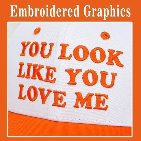 You Look Like You Love Me Hat, Funny Vintage Trucker Hats for Women Men, Trendy Embroidered Snapback Baseball Cap in Kuwait