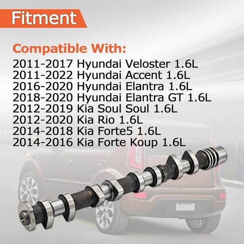 Exhaust Camshaft Fit for Hyundai Accent 1.6L 2011-2017 for Veloster 2011-2014 for Kia Rio 1.6L 2012-2017 for Kia Soul 2012-2013 Replaces# 242002B665 242002B600 in Saudi Arabia
