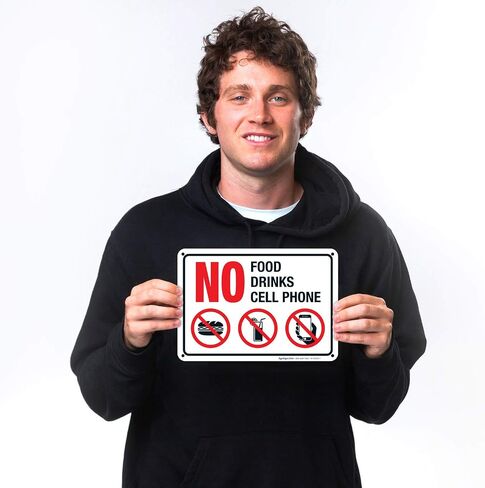 No Food, Drinks, Or Cell Phone Sign, 10x7 Inches, 55 mil Thick HDPS (high Density polystyrene), Made in USA in Kuwait