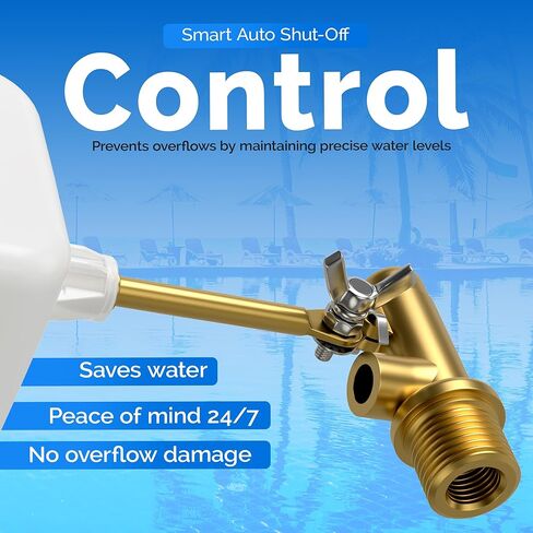 3/8" Water Float Valve – Heavy-Duty 125 PSI Water Level Controller - Easy Wingnut Adjustment Float Valve – Adjustable Flow (2.25 GPM) for In-Ground Pools & Auto-Fill Systems in Kuwait
