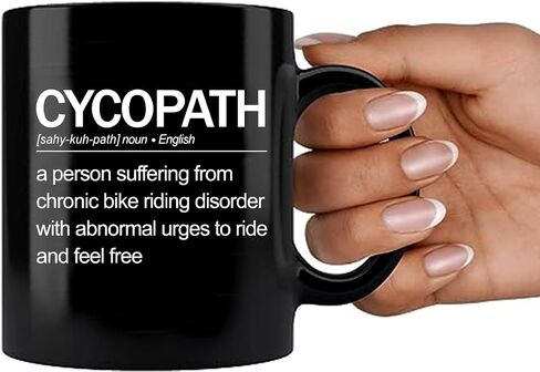 Cycopath Definition Mug Bikers Gift Biker Dad Mom Brother Sister Girlfriend Boyfriend Cyclist Gifts For Men Women Cycling 11 oz Black in Kuwait