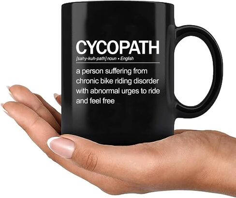 Cycopath Definition Mug Bikers Gift Biker Dad Mom Brother Sister Girlfriend Boyfriend Cyclist Gifts For Men Women Cycling 11 oz Black in Kuwait