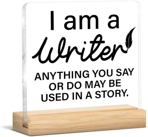Writer Gifts for Women Men, Inspirational Gifts for Writers Authors Novelist, Acrylic Plaque Sign with Wooden Stand Home Office Decor in Saudi Arabia