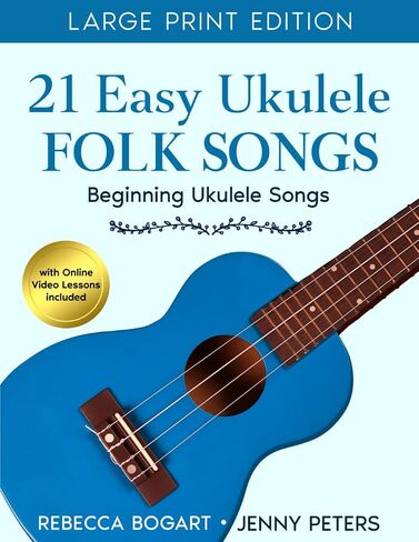 21 Easy Ukulele Folk Songs: Beginner Ukulele Book of Sheet Music of Traditional Campfire Tunes, Popular Melodies - Audio and Video Included: Ukelele ... Tabs and Lyrics (Beginning Ukulele Songs) in Saudi Arabia