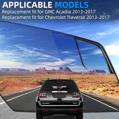 Driver Side Mirror Replacement for GMC Acadia 2013 2014 2015 2016 2017, for Chevrolet Traverse 2013 2014 2015 2016 2017 - Left Side Mirror Glass, Rear View Mirrors Glass with Power Heated in Saudi Arabia