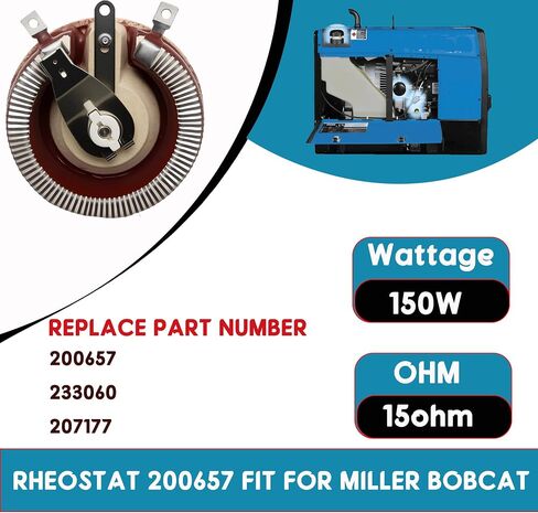 Rheostat 200657 233060 207177 Compatible with Bobcat 250 225 225NT 250FE 250NT, Miller Welder,Ohmite(150W 15 Ohm) in Saudi Arabia