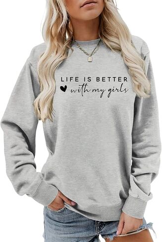Life is Better With My Girls Sweatshirt Women Funny Mom of Girls Crewneck Shirts Casual Fall Lightweight Pullovers in Kuwait