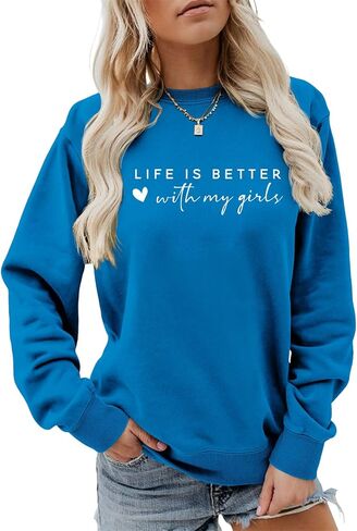 Life is Better With My Girls Sweatshirt Women Funny Mom of Girls Crewneck Shirts Casual Fall Lightweight Pullovers in Kuwait