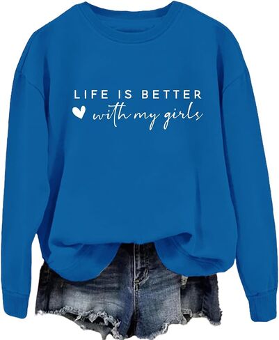 Life is Better With My Girls Sweatshirt Women Funny Mom of Girls Crewneck Shirts Casual Fall Lightweight Pullovers in Kuwait