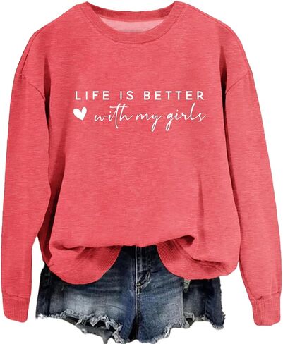 Life is Better With My Girls Sweatshirt Women Funny Mom of Girls Crewneck Shirts Casual Fall Lightweight Pullovers in Kuwait