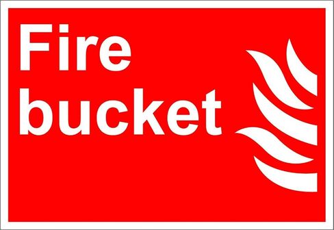 Fire Bucket Fire OSHA ANSI Label Decal Sticker 7 inches x 5 inches in Saudi Arabia