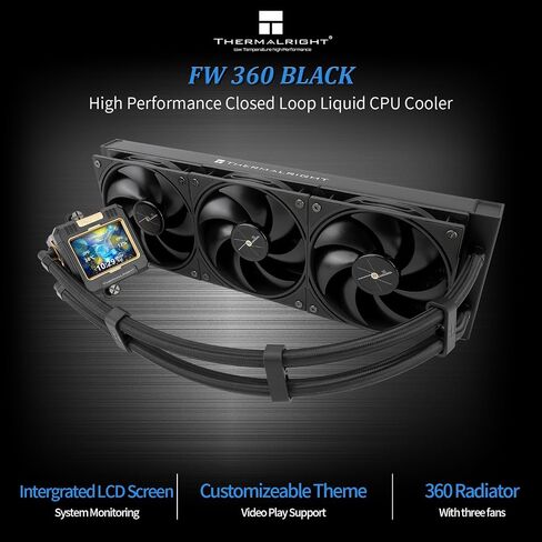 Thermalright FW360 Black ARGB BW CPU Water Cooler with 3 PWM Fans with 2000RPM,IPS LCD Screen with 320x240 Resolution,Liquid CPU Cooler with 2.4in LCD Display,CPU PC Aio Cooler for AM5/Intel LGA1851 in Saudi Arabia