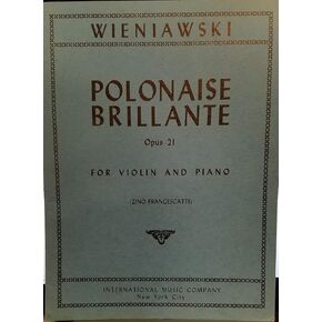 Wieniawski Henryk Polonaise Brillante Op. 21. For Violin and Piano. by Francescatti. International in Saudi Arabia