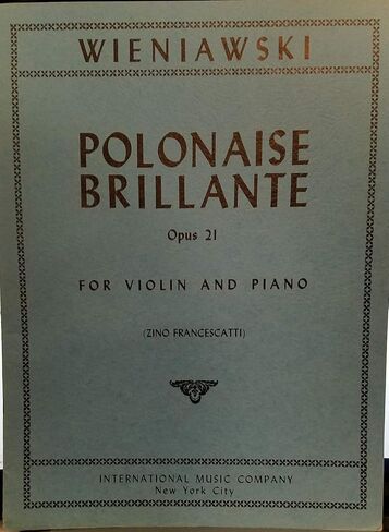 Wieniawski Henryk Polonaise Brillante op. 21. للكمان والبيانو. من قبل فرانشيسكاتي. دولي in Saudi Arabia