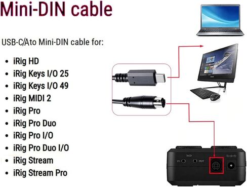 USB-C TO MINI-DIN 7 MALE MIDI Cable for IK Multimedia IRIG Series ، IRIG HD ، IRIG HD-A ، IRIG KEYS ، IRIG I/O 25/49 ، IRIG MIDI 2 Pro ، IRIG PRO DUO ، IRIG PRO I/O STREAM (USB-C ، 5.9FT) in Kuwait