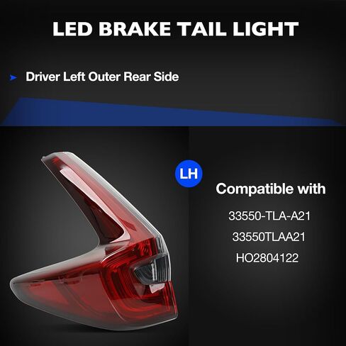 مجموعة ضوء الذيل - خلفي LED الخارجي متوافق مع Honda CRV 2017 2018 2019 - LED Brake Tail Light استبدال لـ HO2804113 | 33550 -TLA -A01 - سائق الجانب الخلفي الخارجي الأيسر in Saudi Arabia