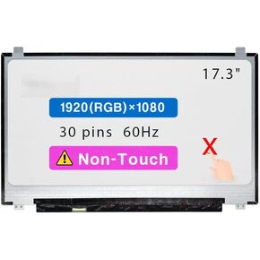 17.3" Screen Replacement B173HAN01.0 B173HAN01.3 LP173WF4-SPF3 N173HCE-E31 NV173FHM-N41 for Dell Inspiron 17 3780 3781 3782 3785 3790 3793 5765 5767 5770 5775 FHD 1920 * 1080 LCD Non-Touch Screen