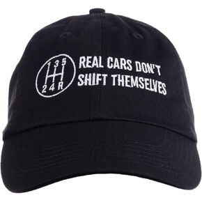 Real Cars Don't Shift Themselves | Funny Auto Racing Mechanic Manual Baseball Cap Dad Hat Black