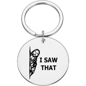 Funny I Saw That Jesus Keychain #K53 in Kuwait