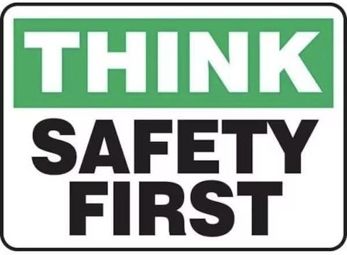 SAFETY SIGN THINK SAFETY FIRST, Mfr: FRMGNF940VS-A in Saudi Arabia