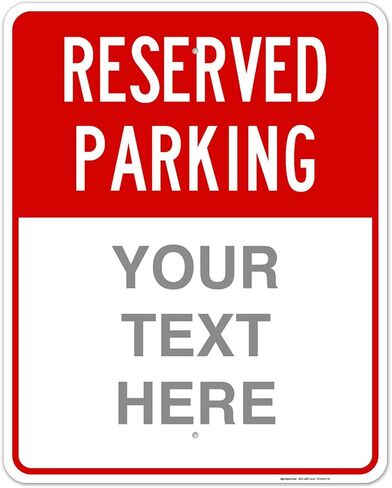 علامة مواقف للسيارات المحجوزة ، علامة مواقف مخصصة لوقوف السيارات ، الشركات والمدارس ، 10 × 14 بوصة ، صدأ خالية من الألومنيوم .040 in Saudi Arabia