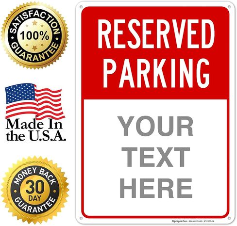 Reserved Parking Sign, Custom Parking Sign for Parking Lots, Businesses and Schools, 10x14 Inches, Rust Free .040 Aluminum, Fade Resistant, Made in USA by Signs in Saudi Arabia