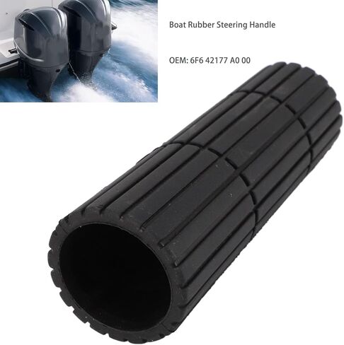 Rubber Handle Boat Motor Steering Handle for Outboard 2575Model, 6F6 42177 A0 00 Slip Resistant, Anti Slip, Aging Resistant, Comfortable Grasp in Kuwait