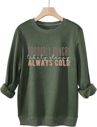 Fleece Pullover Women Probably Hungry Likely Sleepy Always Cold Sweatshirt Long Sleeve Shirts Fall Pullover in Saudi Arabia