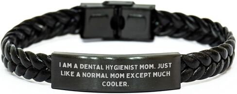 Dental Hygienist Gifts for Birthday, Braided Leather Bracelet with Engraved Stainless Steel for Durability, Gifts from Mom, 'I Am A Dental Hygienist Mom. Just Like A Normal Mom Except Much Cooler.' in Saudi Arabia