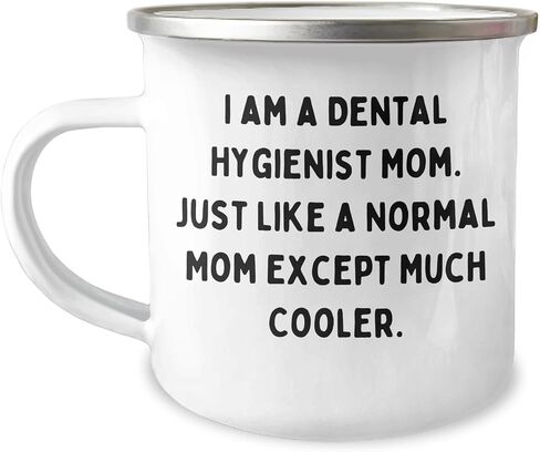 Funny Dental Hygienist Mom Gifts - I Am A Dental Hygienist Mom Encouragement Quote on 12oz Stainless Steel Camping Mug for Birthday Unique Gifts from Mom to Dental Hygienist in Saudi Arabia