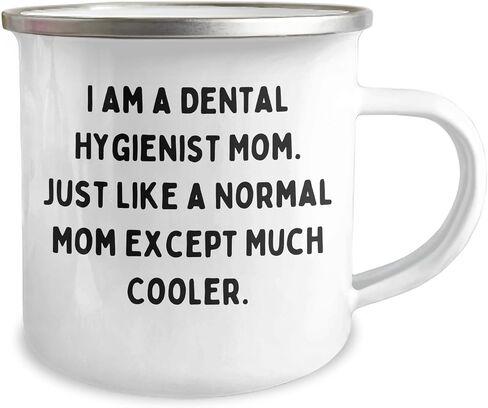 Funny Dental Hygienist Mom Gifts - I Am A Dental Hygienist Mom Encouragement Quote on 12oz Stainless Steel Camping Mug for Birthday Unique Gifts from Mom to Dental Hygienist in Saudi Arabia