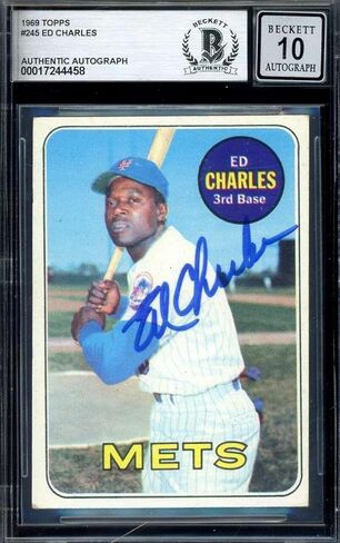Ed Charles Gem Mint 10 Beckett BAS Signed 1969 Topps Autograph - Baseball Slabbed Autographed Cards in Kuwait
